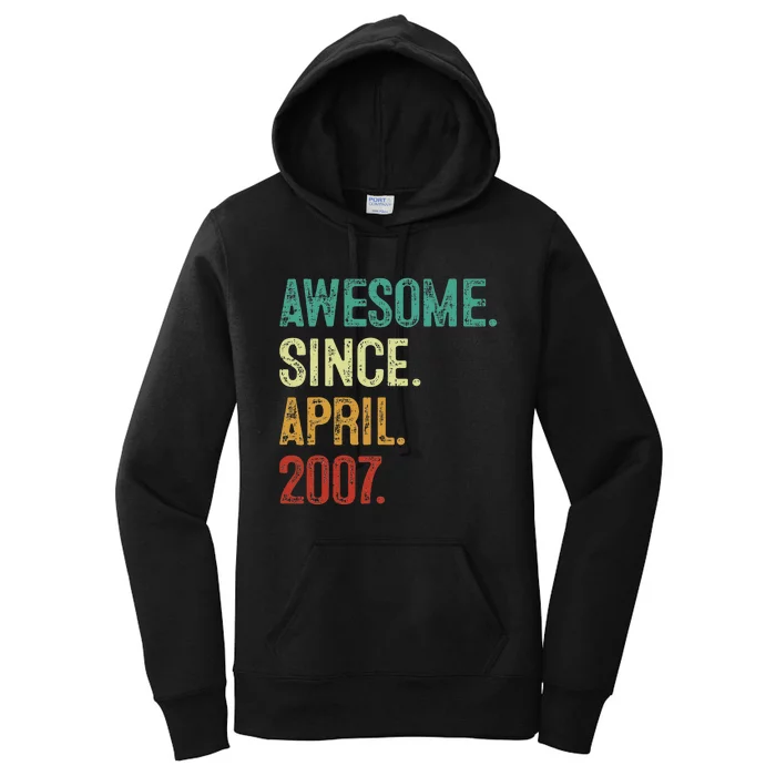 16 Years Old Awesome Since April 2007 16th Birthday Women's Pullover Hoodie