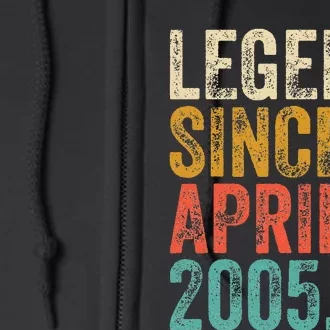 18 Years Old Legend Since April 2005 18th Birthday Full Zip Hoodie