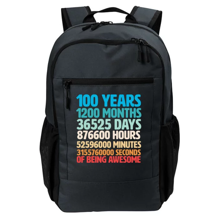 100 Years Of Being Awesome 100th Birthday Time Breakdown Daily Commute Backpack