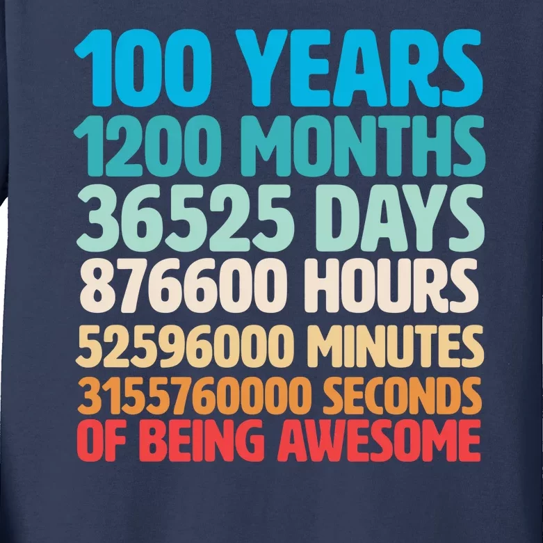 100 Years Of Being Awesome 100th Birthday Time Breakdown Kids Long Sleeve Shirt