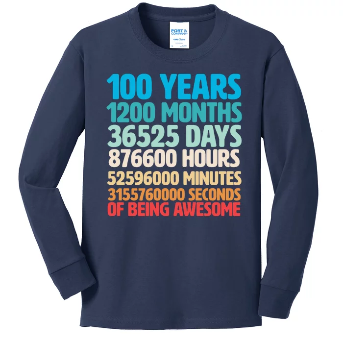 100 Years Of Being Awesome 100th Birthday Time Breakdown Kids Long Sleeve Shirt