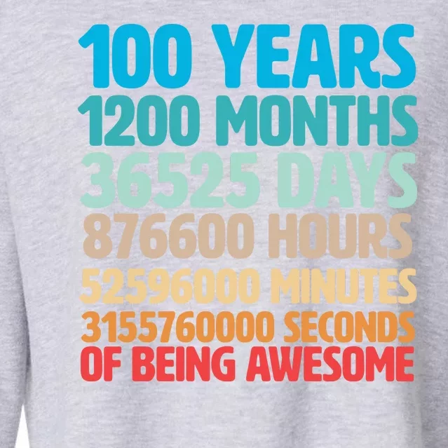 100 Years Of Being Awesome 100th Birthday Time Breakdown Cropped Pullover Crew