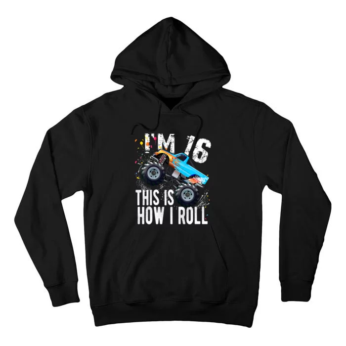 16 Year Old Gift Cool 16th Birthday Boy Gift For Monster Truck Car Lovers Tall Hoodie