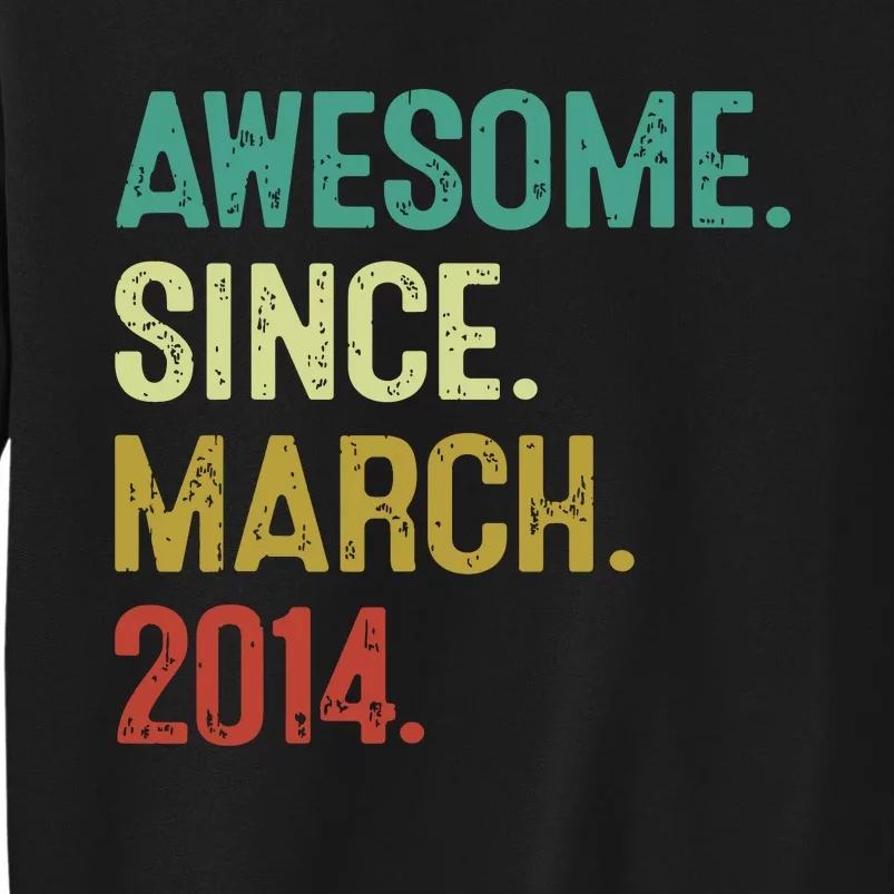 10 Year Old Awesome Since March 2014 10th Birthday Sweatshirt