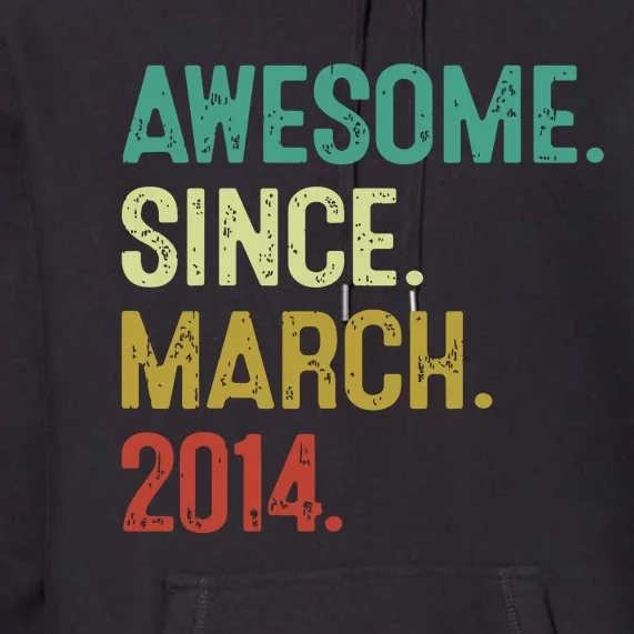 10 Year Old Awesome Since March 2014 10th Birthday Premium Hoodie