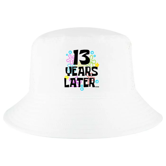 13 Year Old Birthday Gifts Thirteen 13 Years Later Cool Comfort Performance Bucket Hat