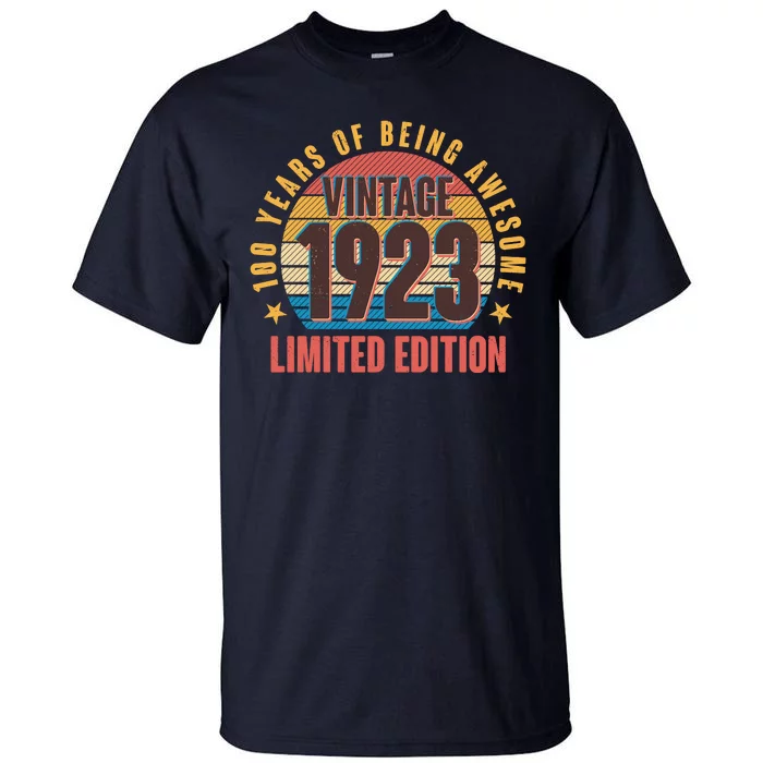 100 Years Of Being Awesome 1923 Limited Edition Vintage Retro Tall T-Shirt