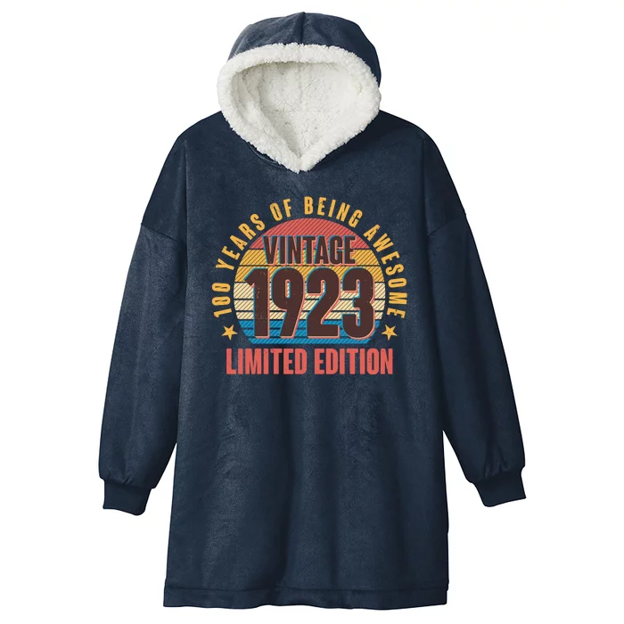 100 Years Of Being Awesome 1923 Limited Edition Vintage Retro Hooded Wearable Blanket