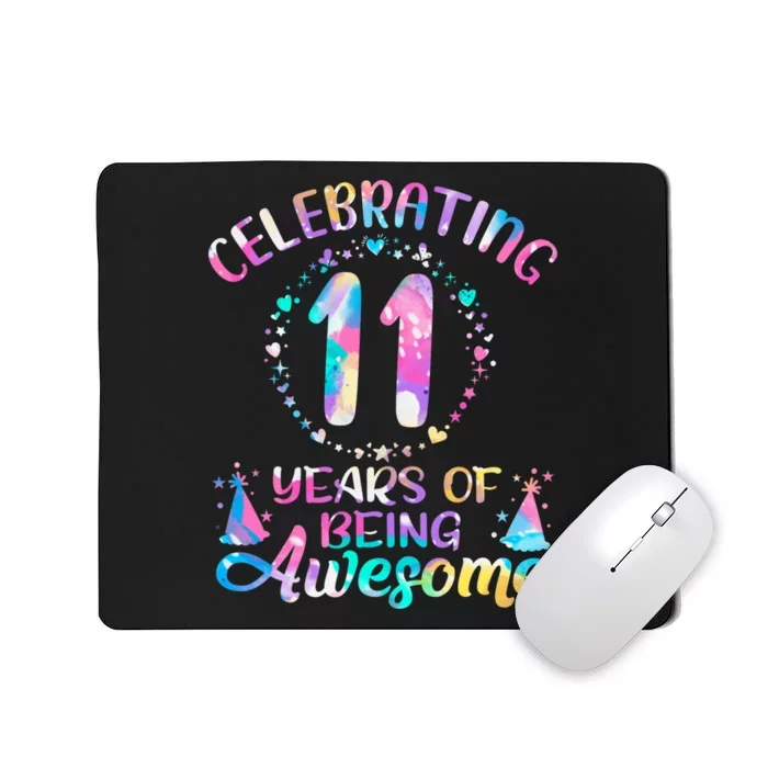 11 Years Of Being Awesome 11 Years Old 11th Birthday Tie Dye Mousepad