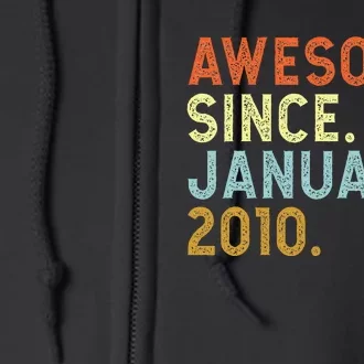 13 Years Old Awesome Since January 2010 13th 13 Birthday Full Zip Hoodie