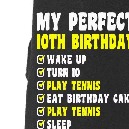 10 Years Old My Perfect 10th Birthday Tennis 10th Birthday Doggie 3-End Fleece Hoodie