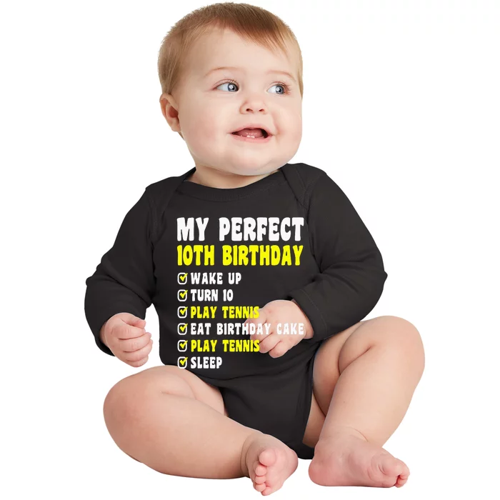 10 Years Old My Perfect 10th Birthday Tennis 10th Birthday Baby Long Sleeve Bodysuit