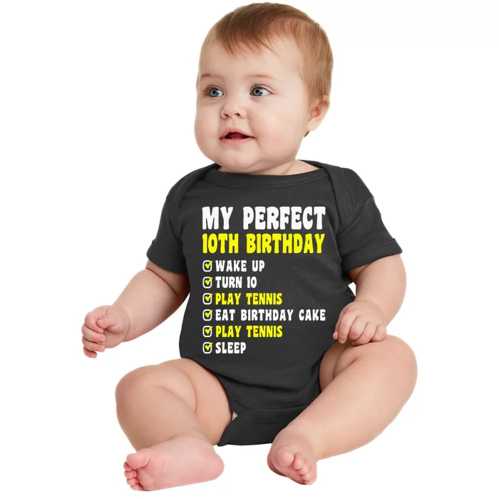 10 Years Old My Perfect 10th Birthday Tennis 10th Birthday Baby Bodysuit