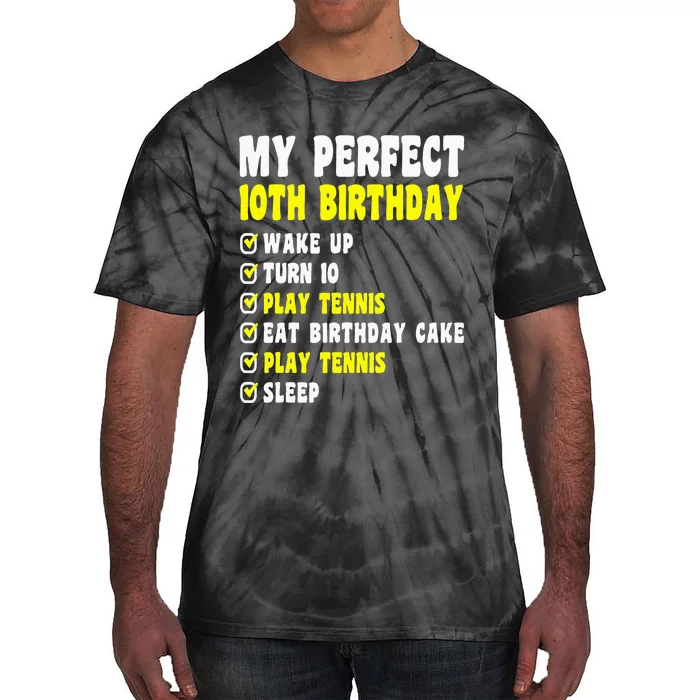 10 Years Old My Perfect 10th Birthday Tennis 10th Birthday Tie-Dye T-Shirt