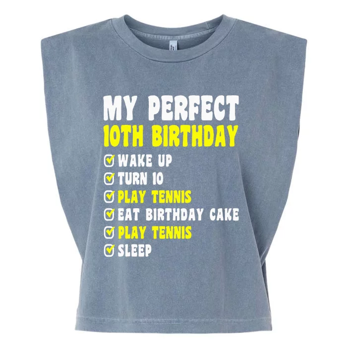 10 Years Old My Perfect 10th Birthday Tennis 10th Birthday Garment-Dyed Women's Muscle Tee