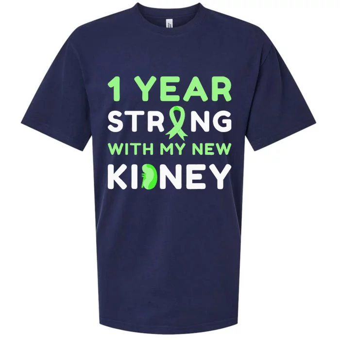 1 Year Strong With My New Kidney Transplant Anniversary Sueded Cloud Jersey T-Shirt