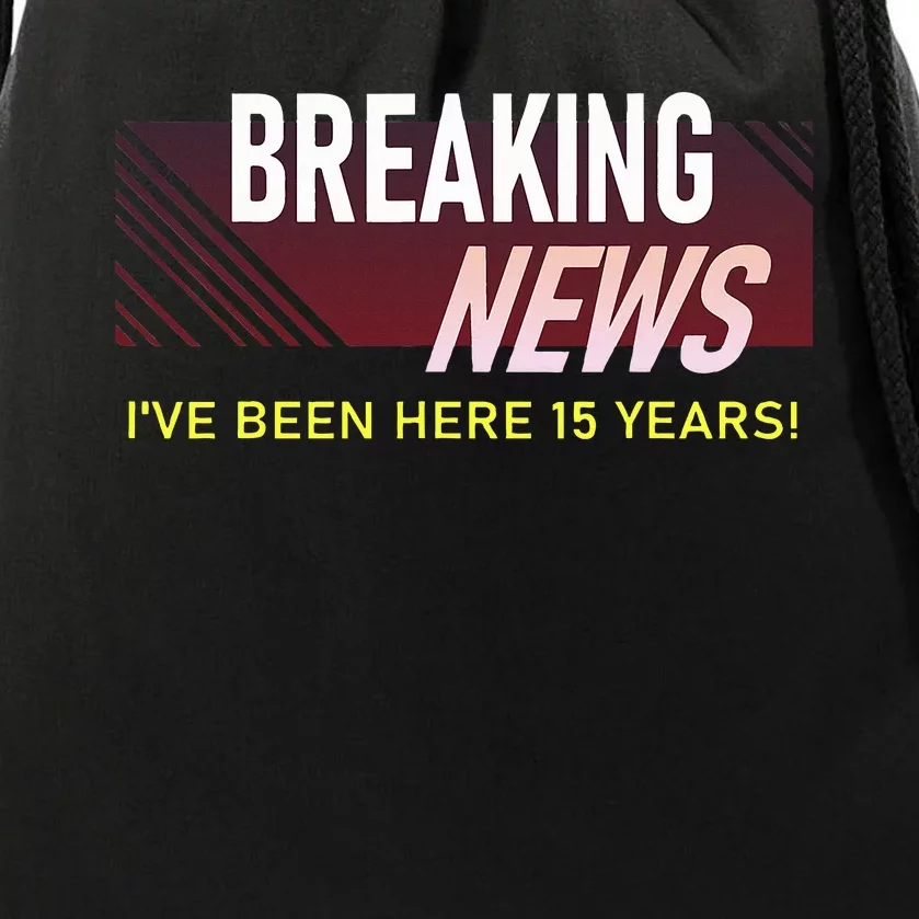 15 Year Work Anniversary 15th Employee Appreciation Drawstring Bag