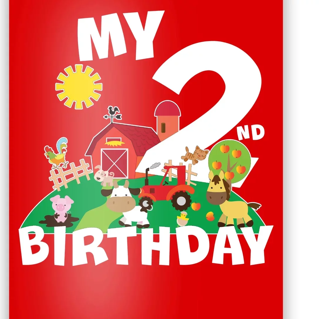 2 Year Old Farm My 2nd Birthday Poster