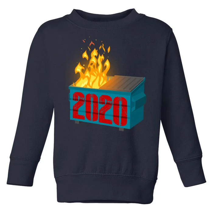 2020 Sucks A Dumpster Fire Toddler Sweatshirt