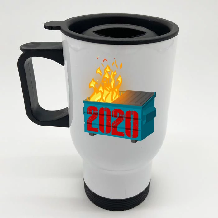 2020 Sucks A Dumpster Fire Front & Back Stainless Steel Travel Mug