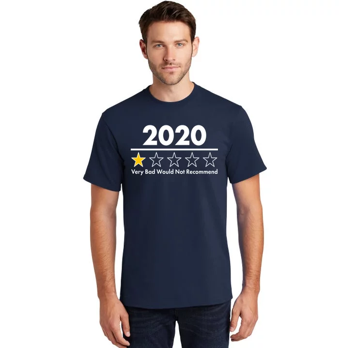 2020 Sucks One Star Rating Very Bad Tall T-Shirt