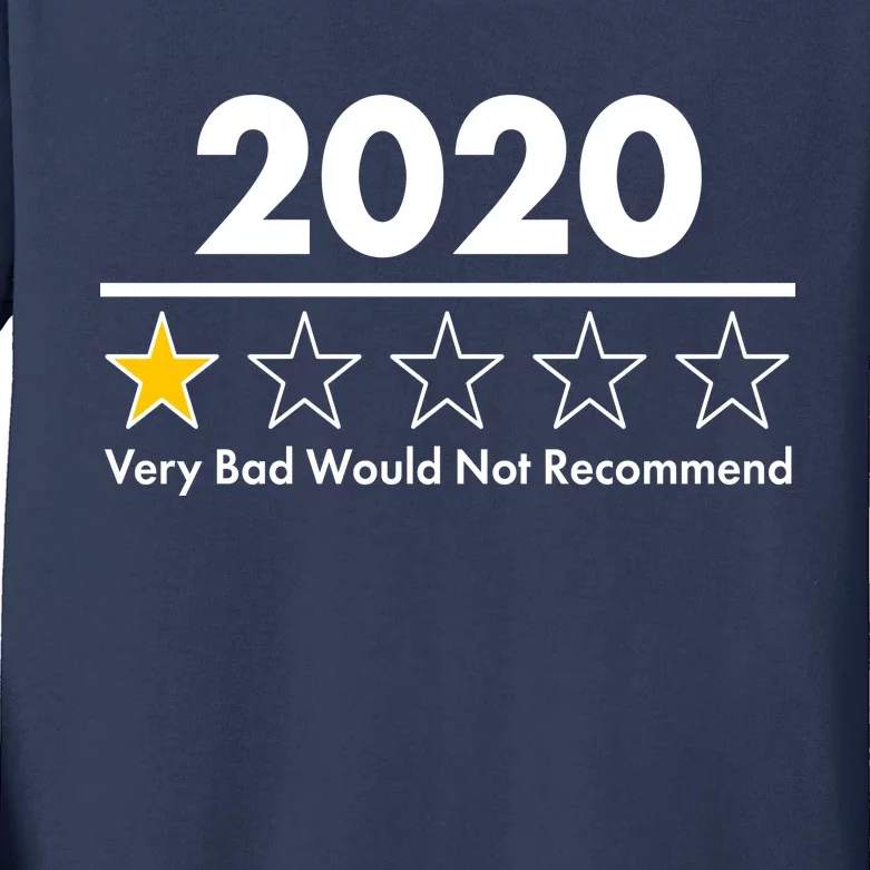 2020 Sucks One Star Rating Very Bad Kids Long Sleeve Shirt