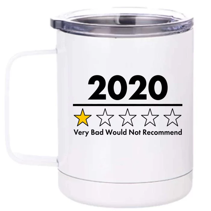 2020 Sucks One Star Rating Very Bad Front & Back 12oz Stainless Steel Tumbler Cup