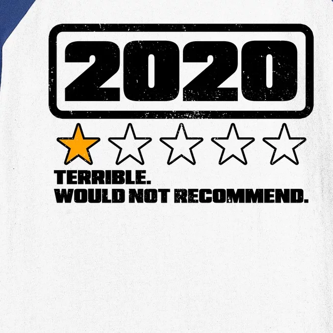 2020 Terrible Would Not Recommend One Star Rating Baseball Sleeve Shirt