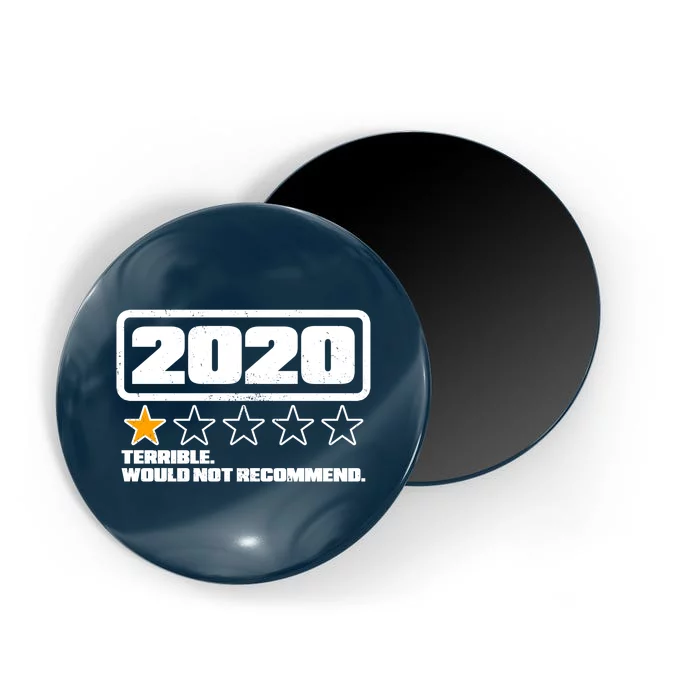 2020 Terrible Would Not Recommend One Star Rating Magnet