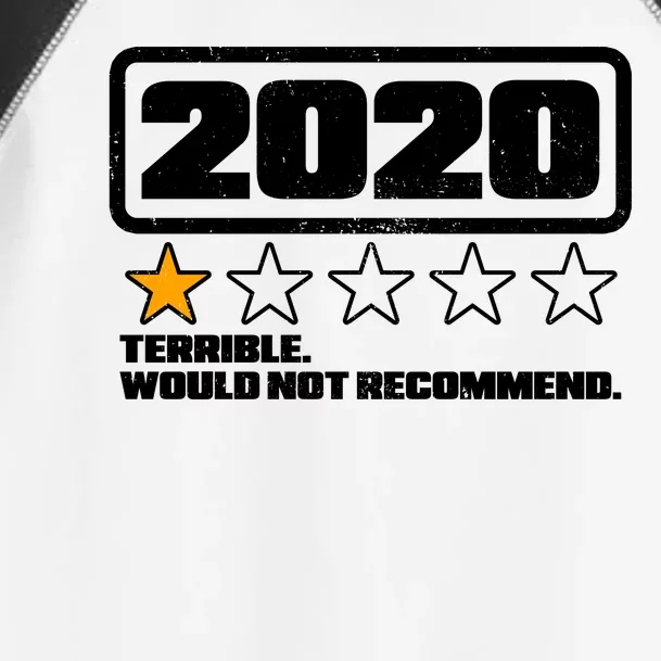 2020 Terrible Would Not Recommend One Star Rating Toddler Fine Jersey T-Shirt