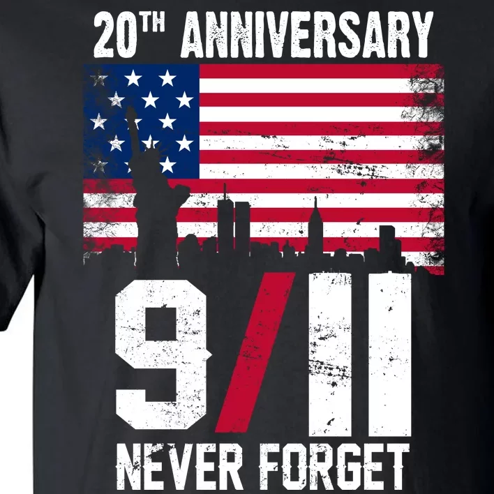 20th Anniversary Never Forget 9/11 September 11th Tall T-Shirt