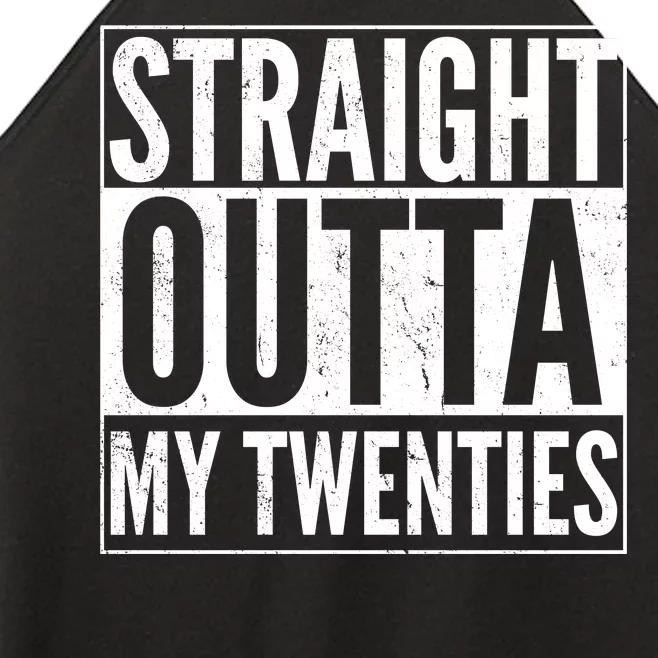 20th Birthday - Straight Outta My Twenties Women’s Perfect Tri Rocker Tank