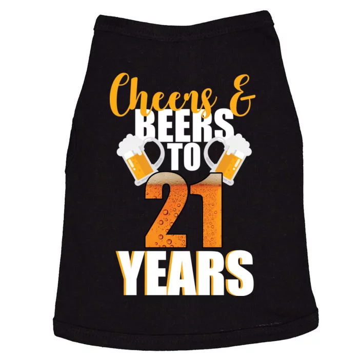 21st Birthday Cheers & Beers To 21 Years Doggie Tank