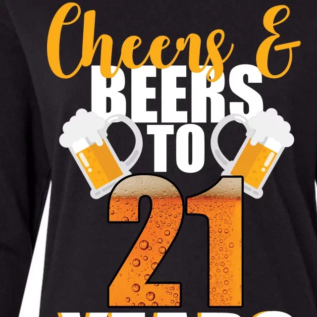 21st Birthday Cheers & Beers To 21 Years Womens Cotton Relaxed Long Sleeve T-Shirt