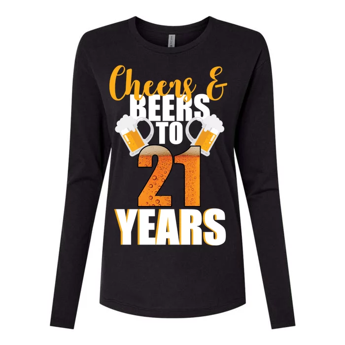 21st Birthday Cheers & Beers To 21 Years Womens Cotton Relaxed Long Sleeve T-Shirt