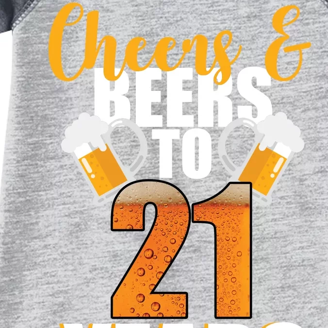 21st Birthday Cheers & Beers To 21 Years Infant Baby Jersey Bodysuit