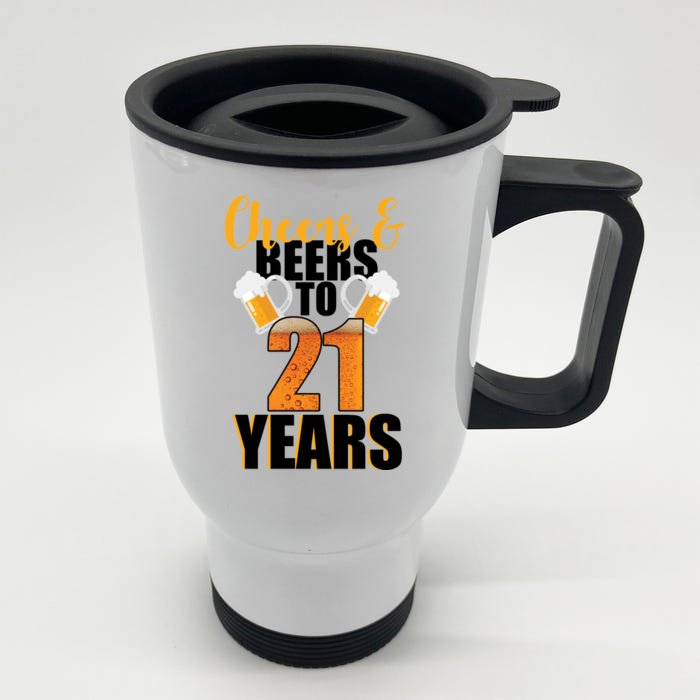 21st Birthday Cheers & Beers To 21 Years Front & Back Stainless Steel Travel Mug