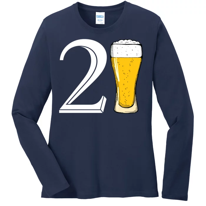 21st Birthday Funny Beer Ladies Long Sleeve Shirt