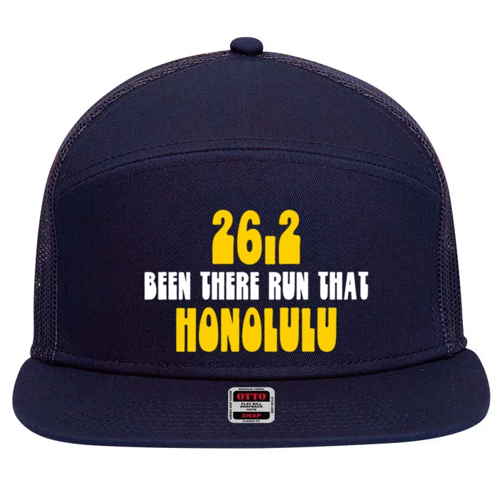 26 2 Been There Run That Marathon Runners Honolulu Funny Gift 7 Panel Mesh Trucker Snapback Hat