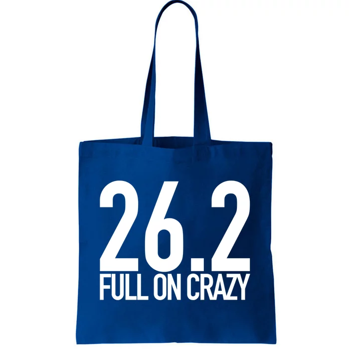 26 2 Miles Full On Crazy Marathon Gift Tote Bag