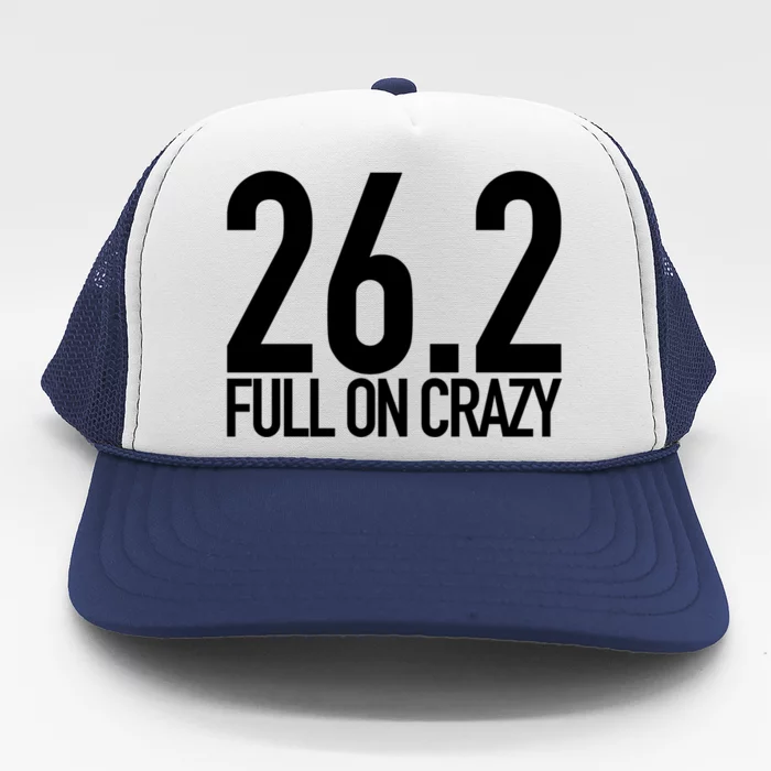 26 2 Miles Full On Crazy Marathon Gift Trucker Hat