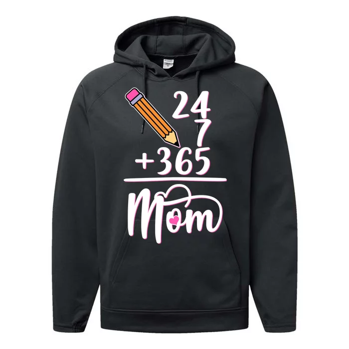 24 7 365 Days Mom Performance Fleece Hoodie