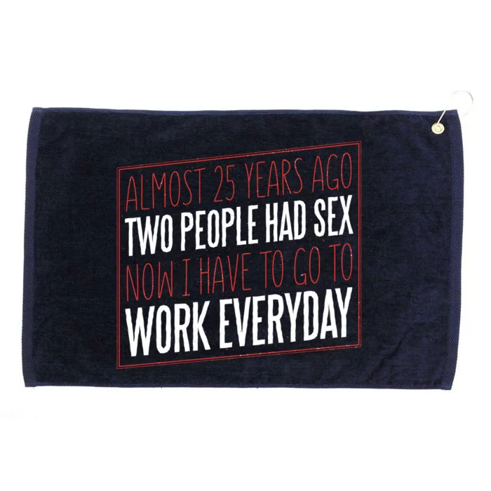 25th Birthday Funny Grommeted Golf Towel