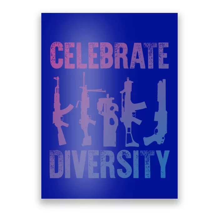 2Nd Adt 2A Pro Guns Celebrate Diversity Cool Gift Poster