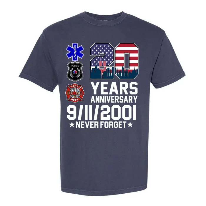 20th Anniversary 9/11/2001 Never Forget 911 Garment-Dyed Heavyweight T-Shirt