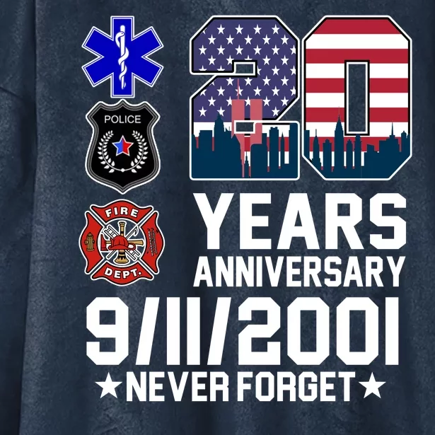 20th Anniversary 9/11/2001 Never Forget 911 Hooded Wearable Blanket