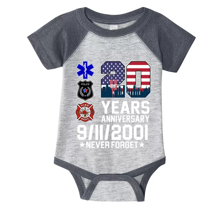 20th Anniversary 9/11/2001 Never Forget 911 Infant Baby Jersey Bodysuit