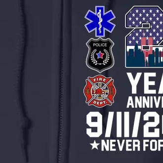 20th Anniversary 9/11/2001 Never Forget 911 Full Zip Hoodie