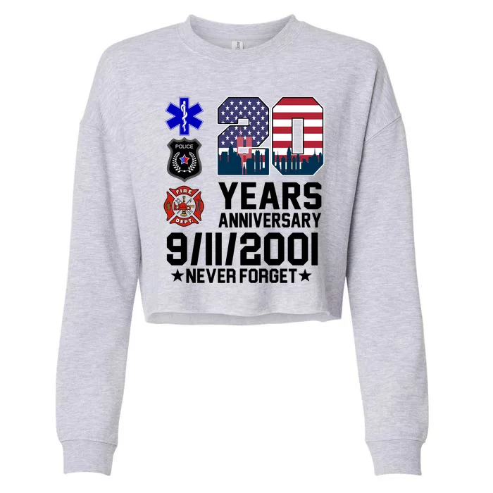 20th Anniversary 9/11/2001 Never Forget 911 Cropped Pullover Crew