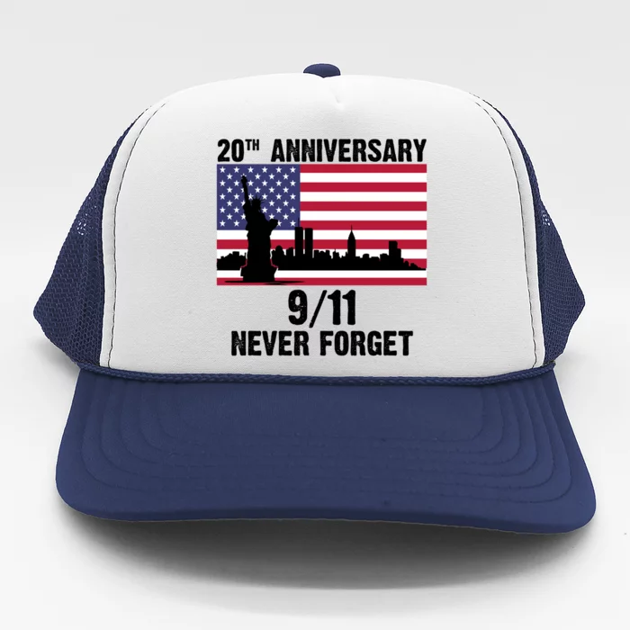 20th Anniversary 9/11 Tribute Never Forget US Flag New York Trucker Hat